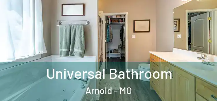  Universal Bathroom Arnold - MO